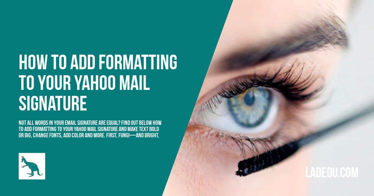 How To Format Text In Yahoo Mail