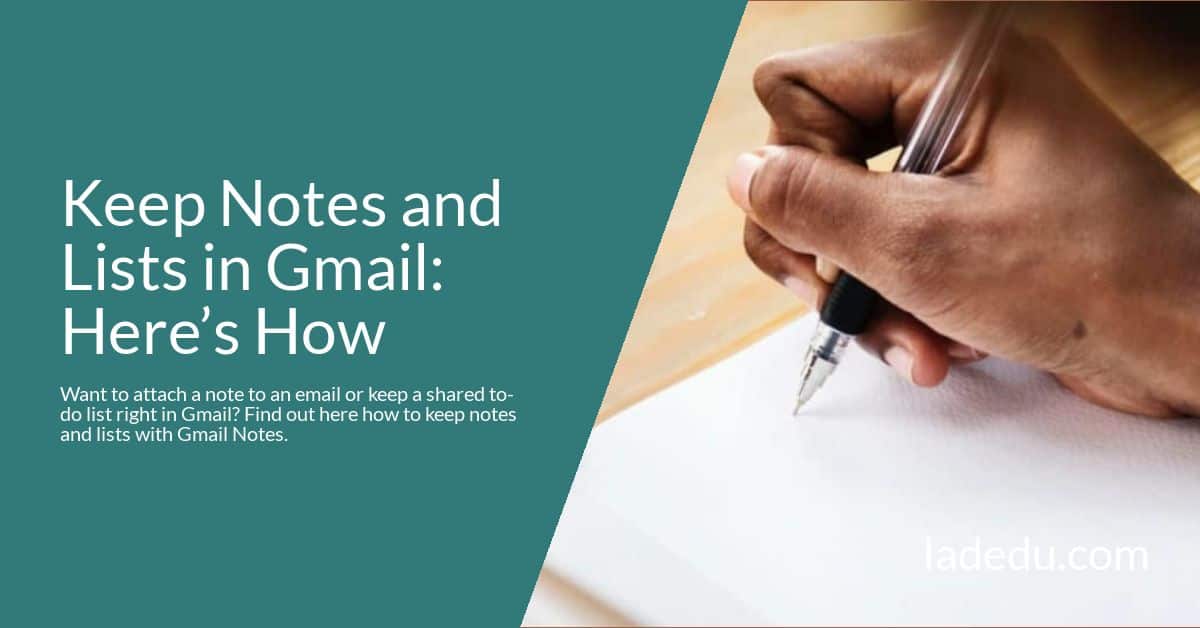 Keep Notes and Lists in Gmail: Here’s How