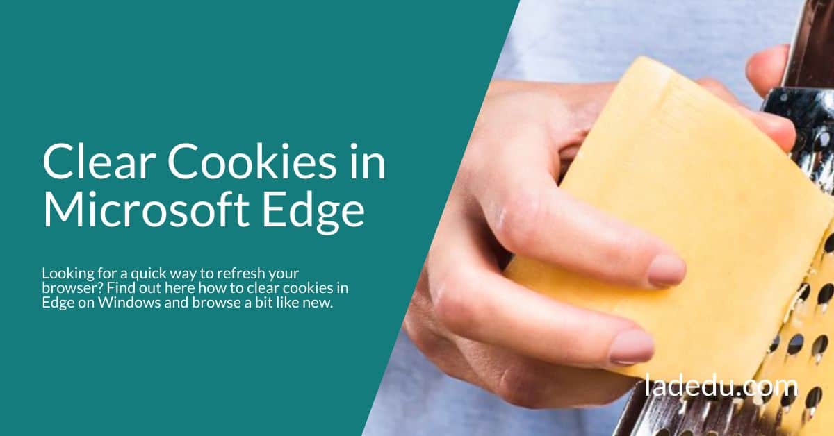 how to clear cache and cookies in edge