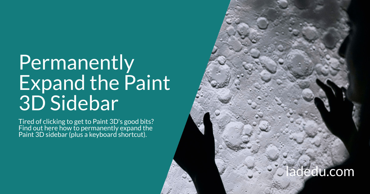Permanently Expand the Paint 3D Sidebar