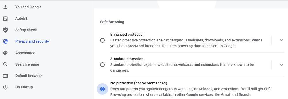 Chrome settings with Safe Browsing disabled