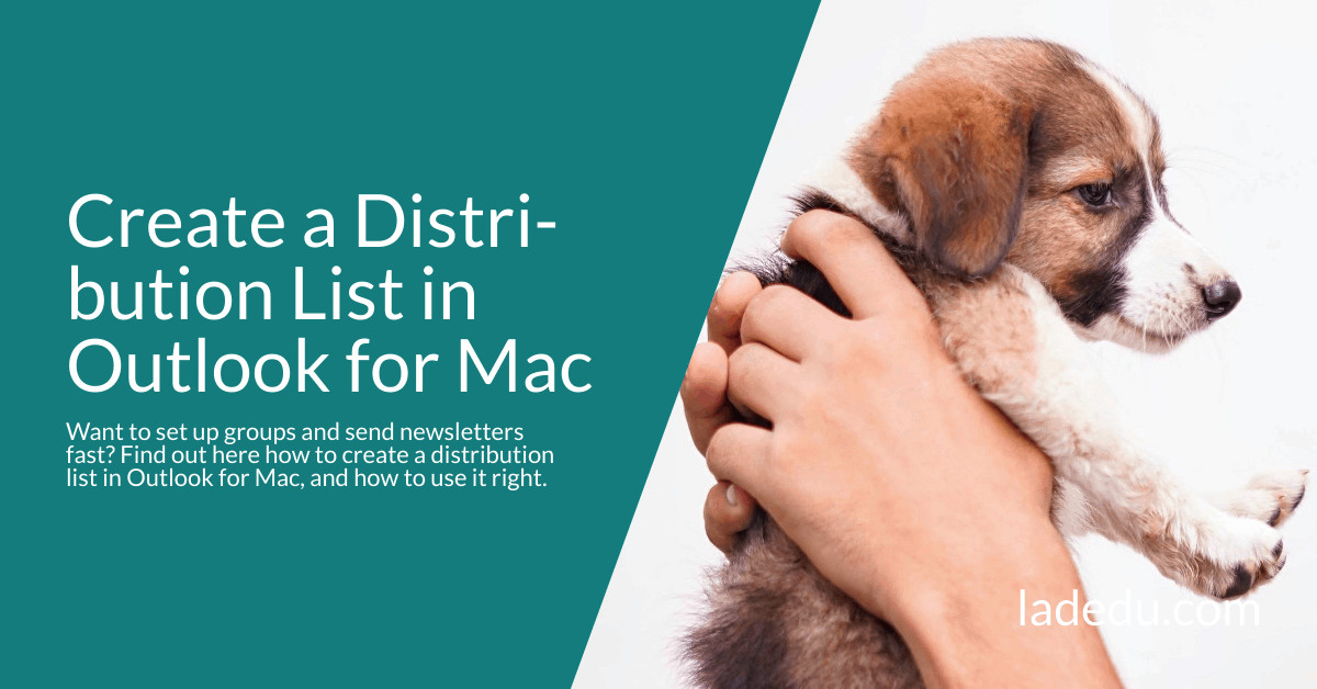 Create a Distribution List in Outlook for Mac