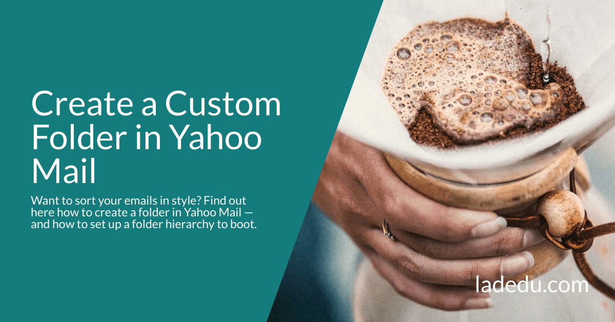 Create a Custom Folder in Yahoo Mail