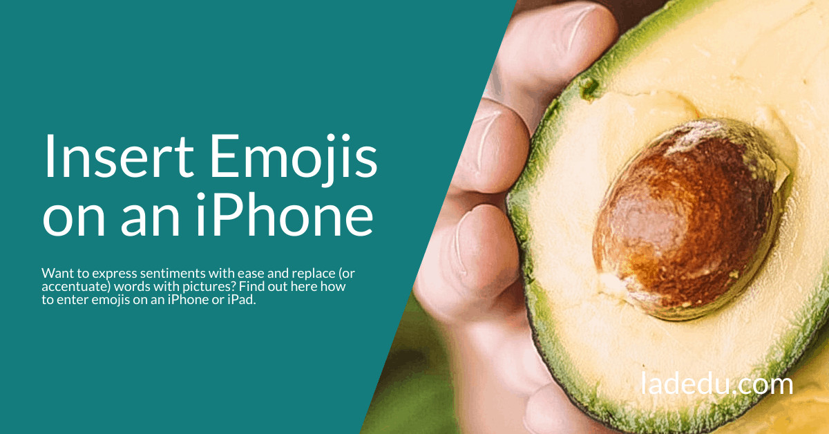 Insert Emojis on an iPhone