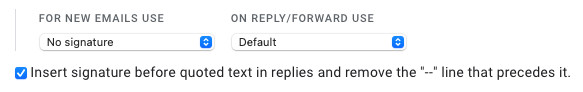 How to set ‘Insert signature before quoted text in replies and remove the -- line that precedes it’ in Gmail