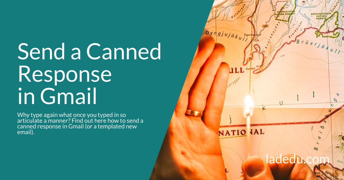 Send a Canned Response in Gmail