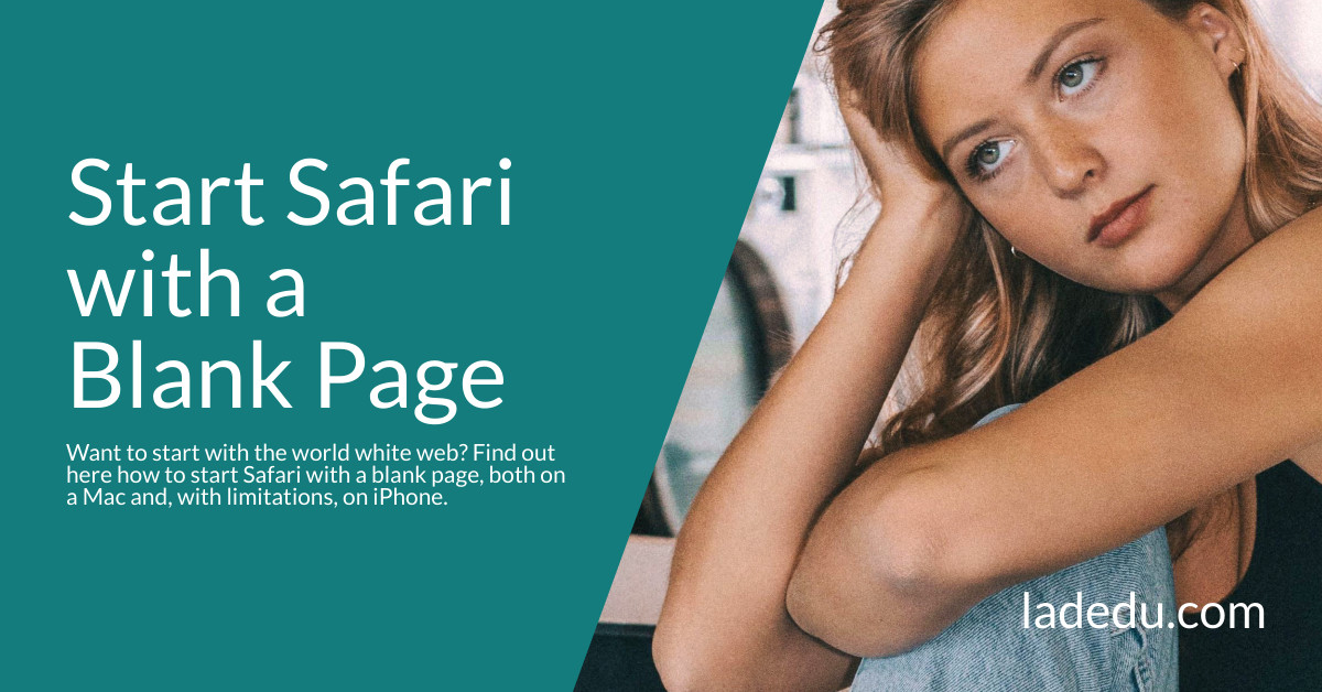 How to Start Safari with a Blank Page