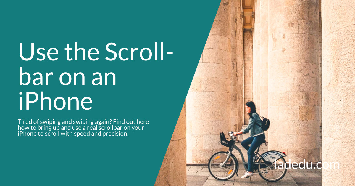 How to Scroll Fast with a Scroll Bar on iPhone - La De Du