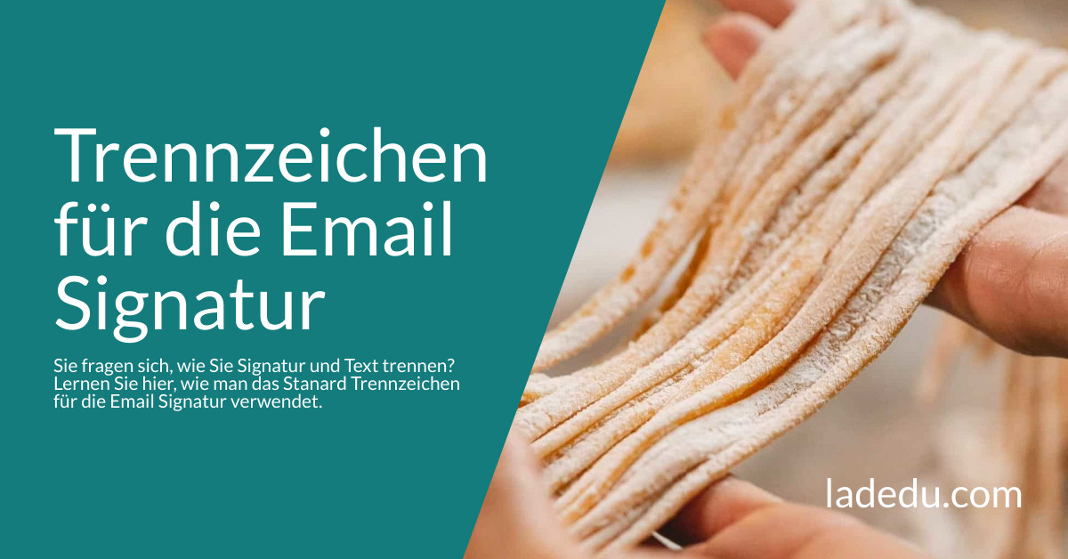 Das Trennzeichen für die Email Signatur: So Wird’s Gemacht