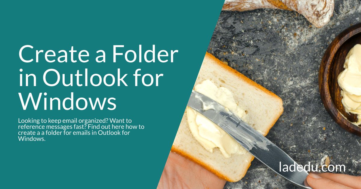 How to Create a Folder in Outlook for Windows