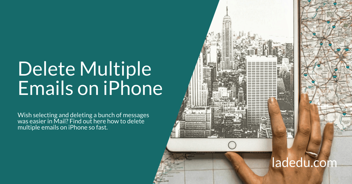 How to Delete Multiple Emails Fast on an iPhone