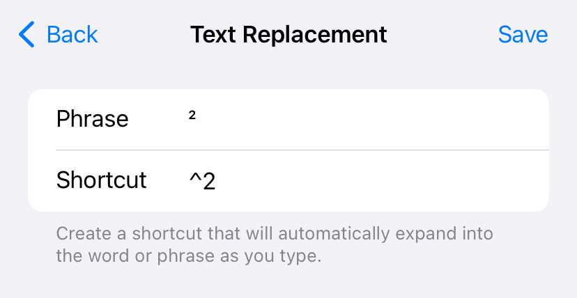 Set up a text replacement for the squaring symbol in iOS Settings
