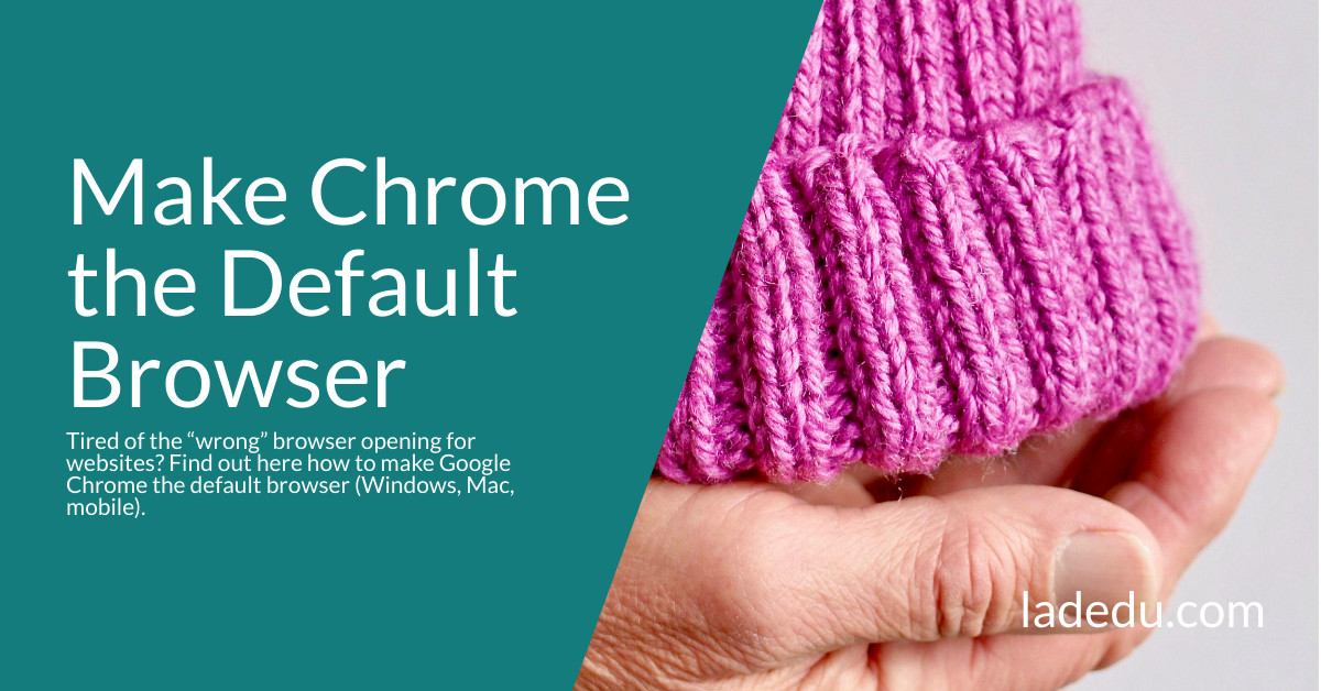 How to Make Google Chrome the Default Browser