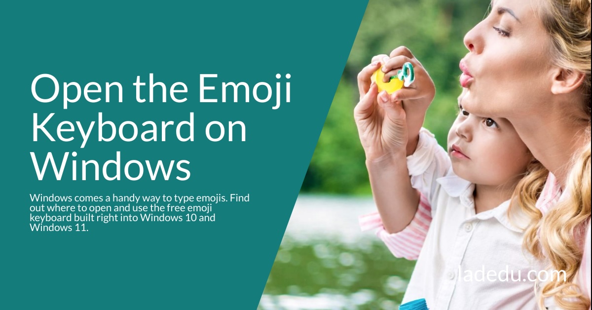 How to Open the Emoji Keyboard on Windows