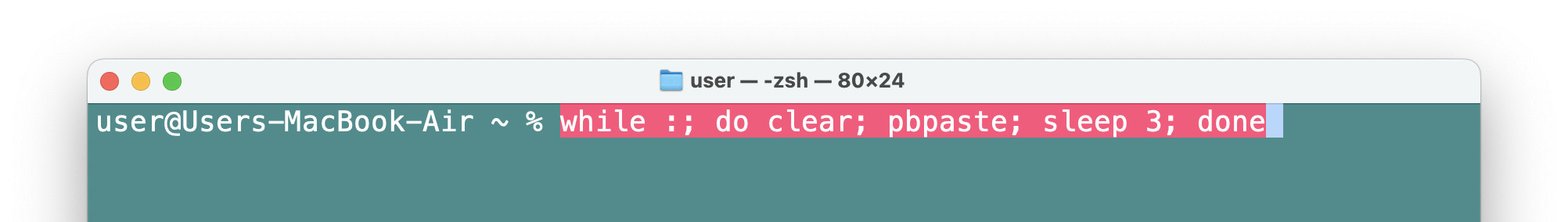 Use the shell to monitor the clipboard using Mac Terminal
