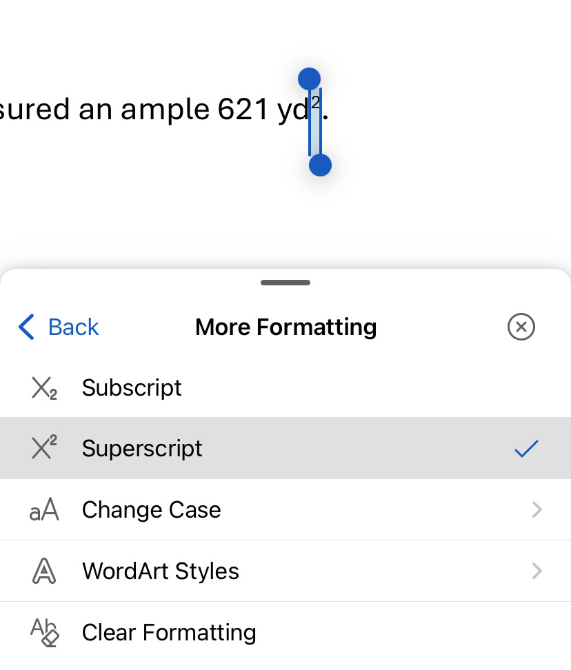 With “Superscript” enabled, the number 2 effectively turns into the symbol for “squared” in Word for iOS