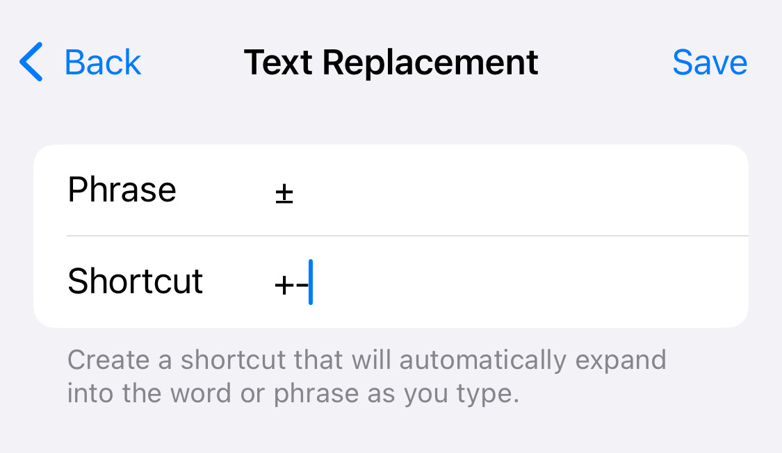 Setting up a text replacement sequence to add the plus-minus symbol on an iPhone