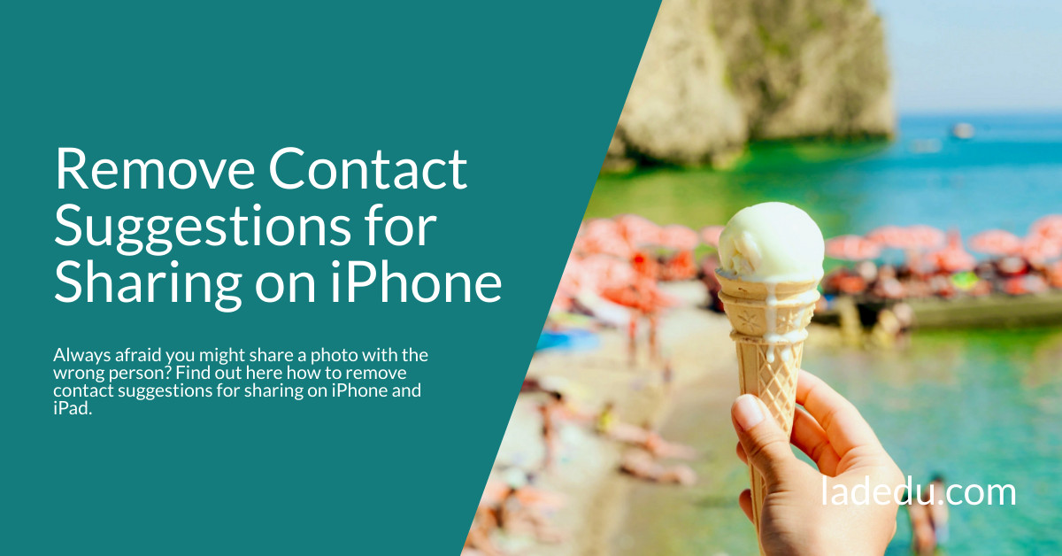 How to Remove Contact Suggestions for Sharing on iPhone and iPad