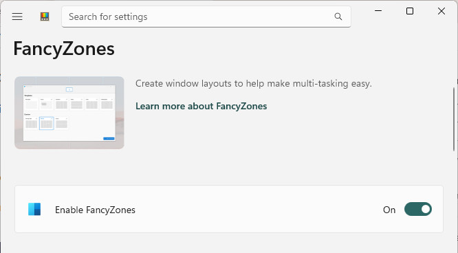 Enable FancyZones in MS PowerToys settings for flexible window snapping and tiling