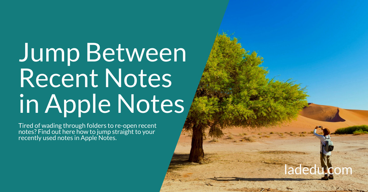 How to Jump Between Recently Used Notes in Apple Notes