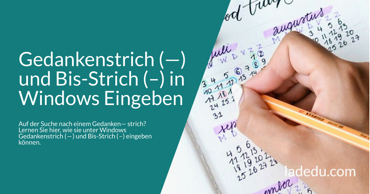 Gedankenstrich (—) und Bis-Strich (–) in Windows Eingeben: So Wird’s Gemacht