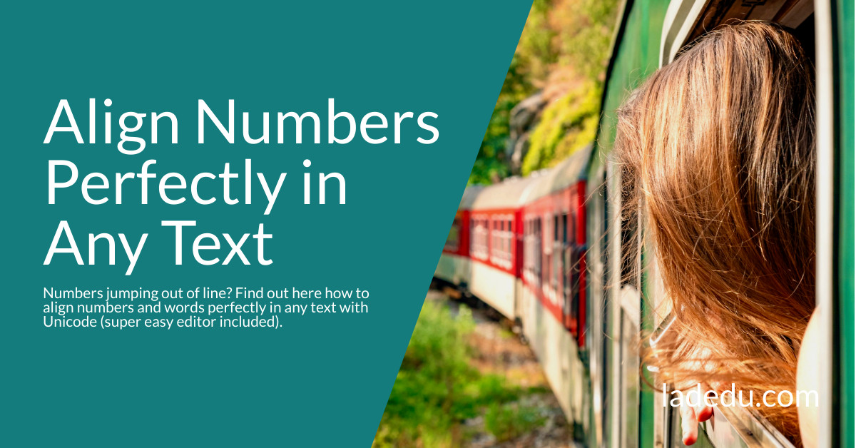 How to Align Numbers Perfectly in Any Text: Unicode Monospace Tricks