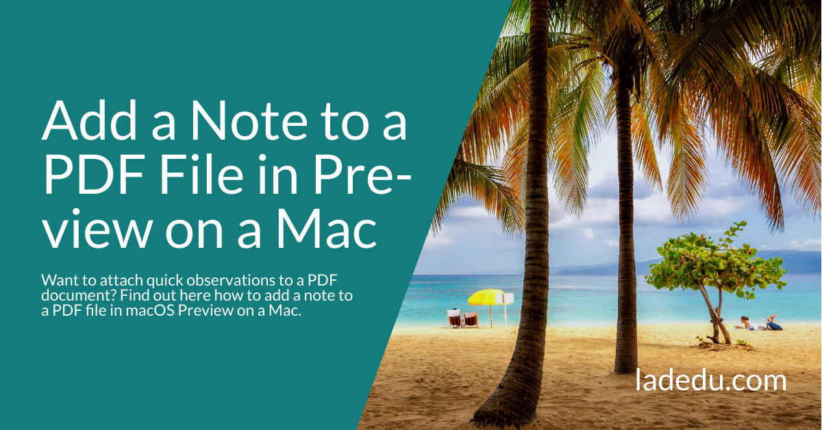 How to Add a Note to a PDF File in Preview on a Mac
