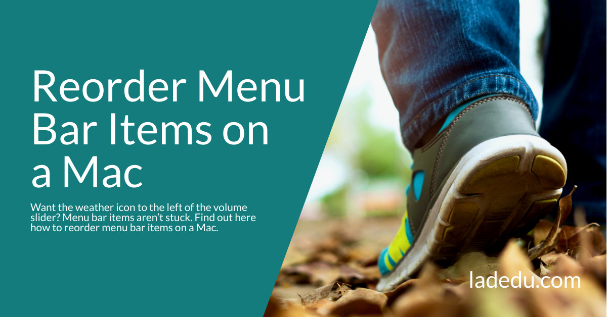 How to Reorder Menu Bar Items on a Mac