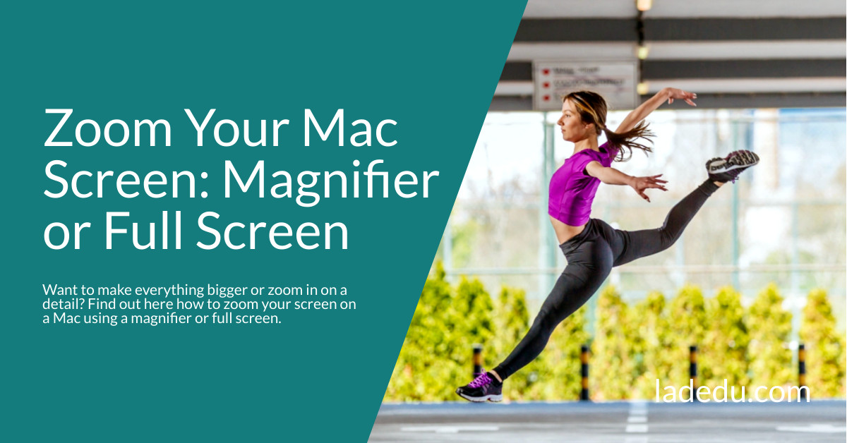 How to Zoom Your Mac Screen: Set up Magnifying Glass or Full Screen Zooming How to Zoom Your Mac Screen: Set up Magnifying Glass or Full Screen Zooming