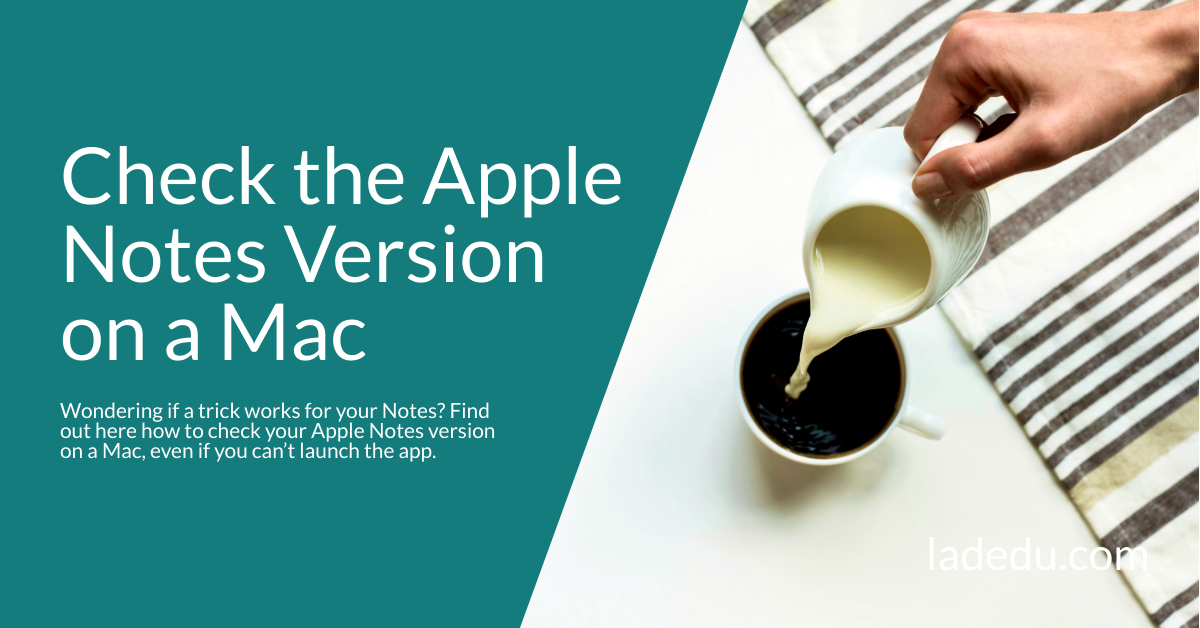 How to Check Your Apple Notes Version on a Mac