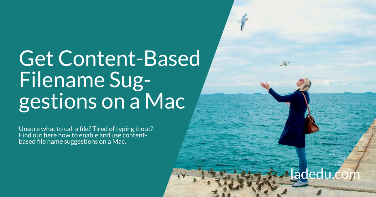 How to Use Content-Based File (and Folder) Name Suggestions on a Mac
